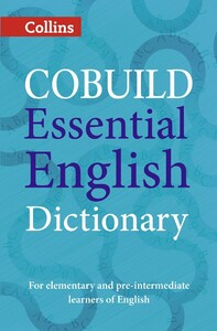 Книги для взрослых: Collins Cobuild Essential English Dictionary