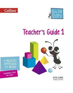 Навчання лічбі та математиці: Teachers Guide 1 - Busy Ant Maths