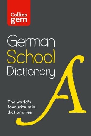 Вивчення іноземних мов: Collins Gem German School Dictionary 2nd Edition: Trusted Support for Learning, Mini-Format