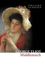 Художественные: Middlemarch - Collins Classics (George Eliot)
