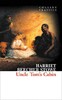 Uncle Toms Cabin - Collins Classics (Harriet Beecher Stowe)