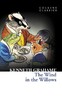 The Wind in the Willows - Collins Classics (Kenneth Grahame)