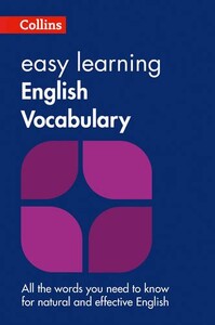 Книги для дорослих: Collins Easy Learning: English Vocabulary 2nd Edition