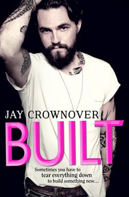 Художественные: Built - Saints of Denver (Jay Crownover)