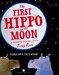 The First Hippo on the Moon Based on a True Story (David Walliams) дополнительное фото 2.