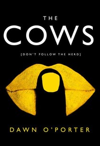 Книги для взрослых: The Cows [Harper Collins]