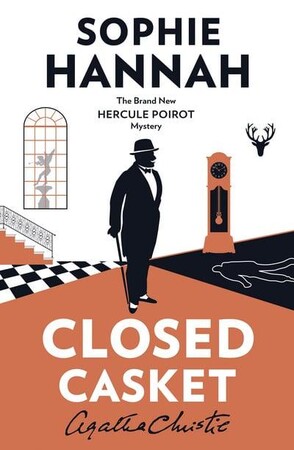 Художні: Closed Casket The New Hercule Poirot Mystery (Sophie Hannah, Agatha Christie (associated with work))