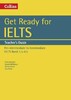Get Ready for IELTS Band 3.5-4.5 Teacher's Guide [Collins]
