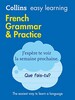 Collins Easy Learning: French Grammar & Practice 2nd Edition