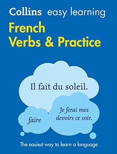 Книги для дорослих: Collins Easy Learning: French Verbs and Practice