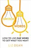 Switch Words: How to Use One Word to Get What You Want