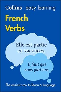 Книги для дорослих: Collins Easy Learning: French Verbs 3rd Edition