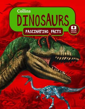 Енциклопедії: Dinosaurs [Collins Fascinating Facts] [Harper Collins]