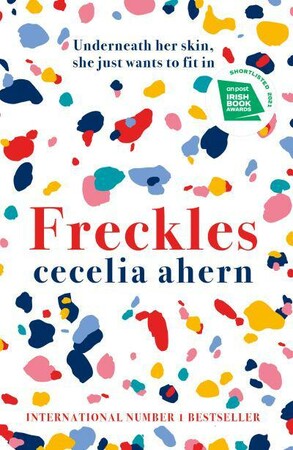 Художні: Cecelia Ahern: Freckles [Harper Collins]