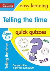 Книги з логічними завданнями: Collins Easy Learning: Telling the Time Quick Quizzes Ages 5-7