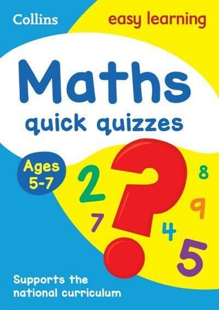 Навчання лічбі та математиці: Maths Quick Quizzes Ages 5-7: Ideal for Home Learning [Harper Collins]