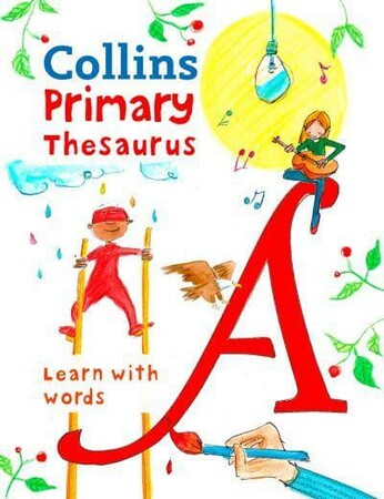 Вивчення іноземних мов: Collins Primary Illustrated Thesaurus Age 7+