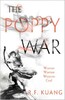 The Poppy War. Book 1 [Harper Collins]