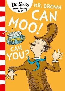 Розвивальні книги: Mr. Brown Can Moo! Can You?