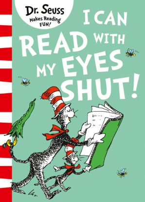 Художні книги: I Can Read With My Eyes Shut