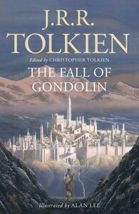 Книги для взрослых: Tolkien: The Fall of Gondolin [Harper Collins]