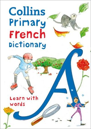 Вивчення іноземних мов: Collins Primary Illustrated French Dictionary Age 7+
