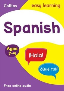 Навчальні книги: Collins Easy Learning: Spanish Ages 7-9