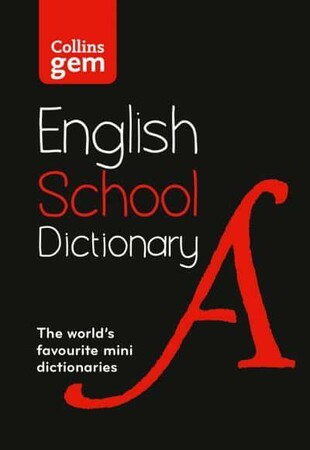 Вивчення іноземних мов: Collins Gem English School Dictionary 6th Eedition: Trusted Support for Learning, Mini-Format