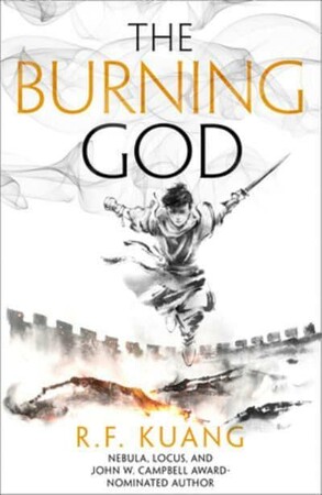 Художні: The Poppy War. Book 3: The Burning God [Harper Collins]