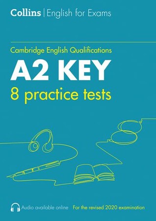 Іноземні мови: Practice Tests for A2 Key (KET) [Harper Collins]