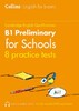 Practice Tests for B1 Preliminary for Schools (PET for Schools) [Harper Collins]