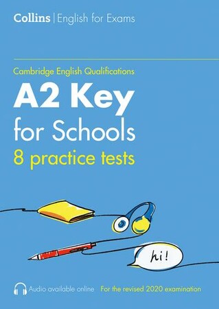 Вивчення іноземних мов: Practice Tests for A2 Key for Schools (KET for Schools) [Harper Collins]