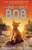 The One and Only Bob [Harper Collins]