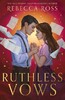 Letters of Enchantment Book2: Ruthless Vows [Harper Collins]