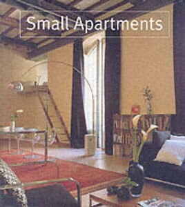 Архитектура и дизайн: Small Apartments [Harper Collins]