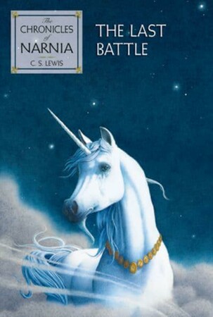 Художні книги: Chronicles of Narnia Book7: The Last Battle [Harper Collins]