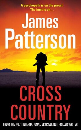 Художественные: Cross Country - Alex Cross Novels (James Patterson)