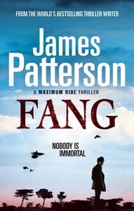 Fang - Maximum Ride Series (James Patterson)
