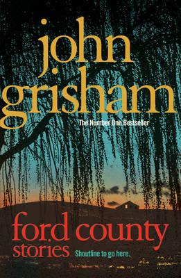 Художественные: Ford County (John Grisham) (9780099547938)