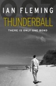 Книги для дорослих: Thunderball - James Bond 007 (Ian Fleming)