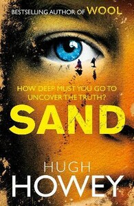 Книги для дорослих: Sand, Hugh Howey, Paperback [Cornerstone]