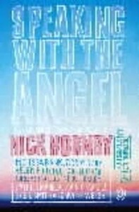 Книги для дорослих: Speaking With the Angel (Nick Hornby)