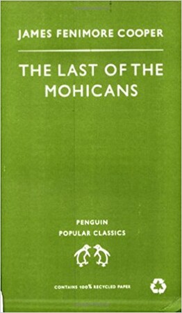 Художественные: The Last of the Mohicans (J. F. Cooper)