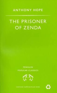 Книги для дорослих: The Prisoner of Zenda - Penguin Popular Classics (Anthony Hope)