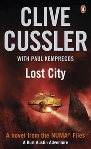 Художні: Lost City A Novel from the NUMA Files - A Kurt Austin Adventure (Clive Cussler, Paul Kemprecos)