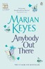 Marian Keyes: Anybody Out There? [Penguin]