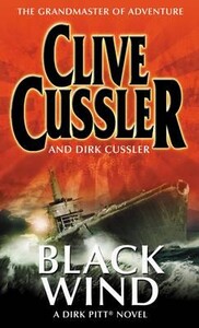 Книги для дорослих: Black Wind - A Dirk Pitt Novel (Clive Cussler, Dirk Cussler)