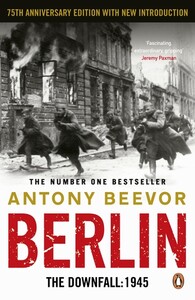 Книги для взрослых: Berlin: The Downfall 1945 [Penguin]