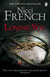 Книги для дорослих: Losing You (Nicci French)