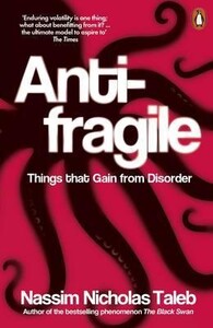 Книги для дорослих: Antifragile: Things that Gain from Disorder [Penguin]
